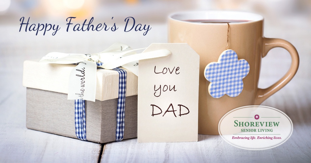 Shoreview Senior Living-Happy Father's Day